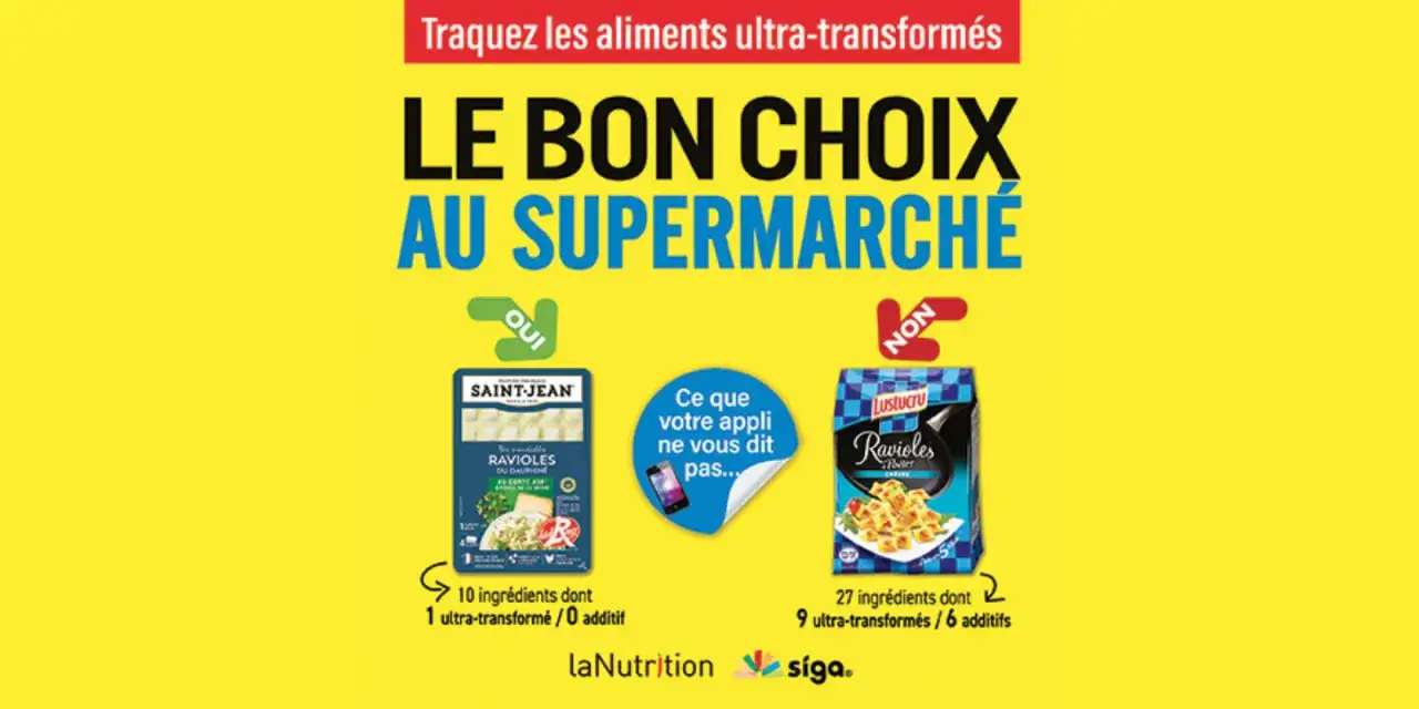 Le bon choix au supermarché : ravioles Saint-Jean (10 ingrédients, 1 ultra-transformé) vs Lustucru (27 ingrédients, 9 ultra-transformés). Un label de qualité pour des choix sains.